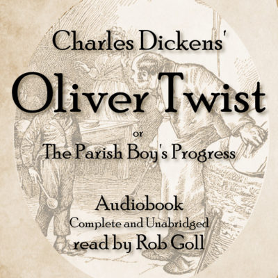 Oliver Twist by Charles Dickens - Audiobook 